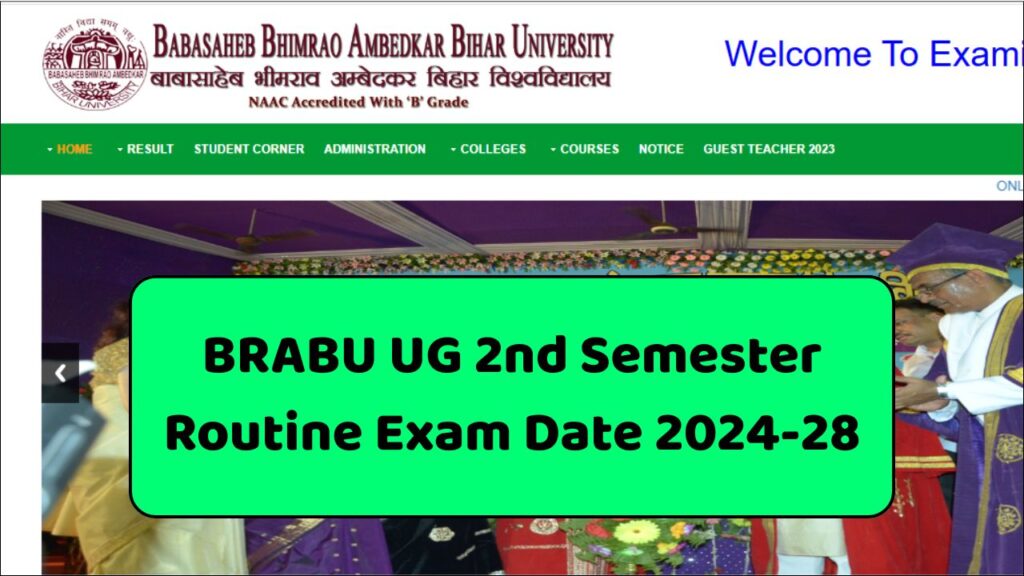BRABU UG 2nd Semester Routine Exam Date 2024-28 BRABU UG 2nd Semester Routine Exam Date 2024-28